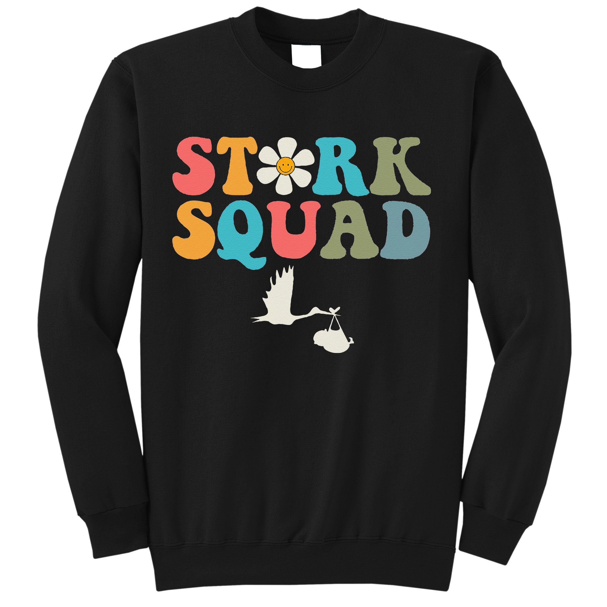 Stork Squad Labor & Delivery Nurse L&D Mother Baby Sweatshirt