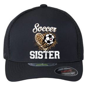 Soccer Sister Leopard Funny Soccer Sister Mother's Day Flexfit Unipanel Trucker Cap