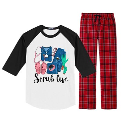 Stylish Scrub Life Design Nurse Life For Healthcare Workers Raglan Sleeve Pajama Set