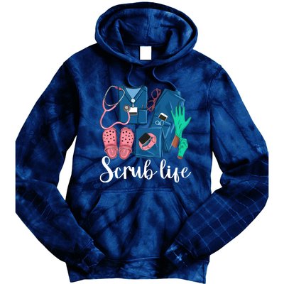 Stylish Scrub Life Design Nurse Life For Healthcare Workers Tie Dye Hoodie