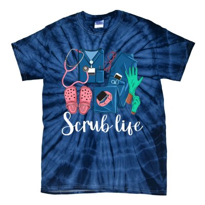 Stylish Scrub Life Design Nurse Life For Healthcare Workers Tie-Dye T-Shirt