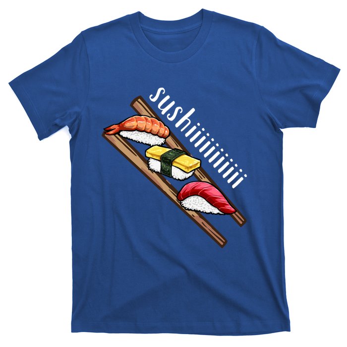 Sushi Sushi Lover Gift T-Shirt