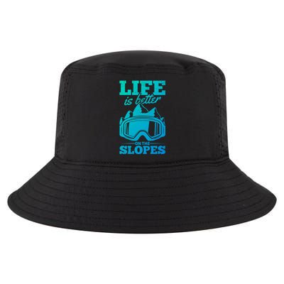 Skier Skiing Life Is Better On The Slopes Winter Skiing Gift Cool Comfort Performance Bucket Hat