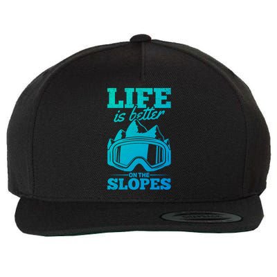 Skier Skiing Life Is Better On The Slopes Winter Skiing Gift Wool Snapback Cap