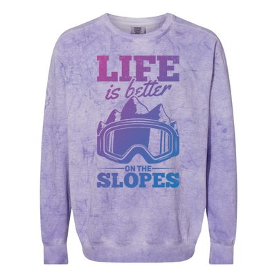 Skier Skiing Life Is Better On The Slopes Winter Skiing Gift Colorblast Crewneck Sweatshirt