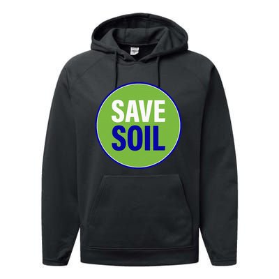 Save Soil Let Us Make It Happen Support Save Soil Movement Performance Fleece Hoodie