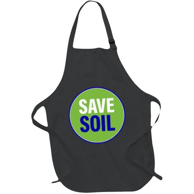 Save Soil Let Us Make It Happen Support Save Soil Movement Full-Length Apron With Pockets