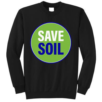 Save Soil Let Us Make It Happen Support Save Soil Movement Sweatshirt