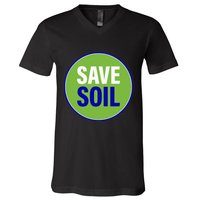 Save Soil Let Us Make It Happen Support Save Soil Movement V-Neck T-Shirt