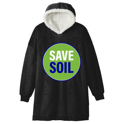 Save Soil Let Us Make It Happen Support Save Soil Movement Hooded Wearable Blanket