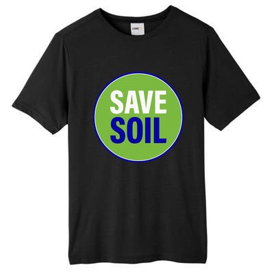 Save Soil Let Us Make It Happen Support Save Soil Movement Tall Fusion ChromaSoft Performance T-Shirt