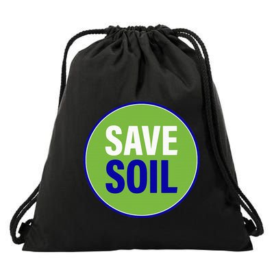 Save Soil Let Us Make It Happen Support Save Soil Movement Drawstring Bag