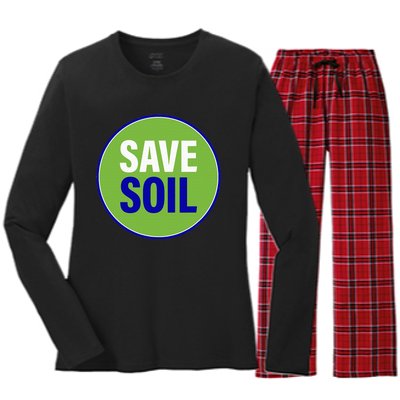 Save Soil Let Us Make It Happen Support Save Soil Movement Women's Long Sleeve Flannel Pajama Set 