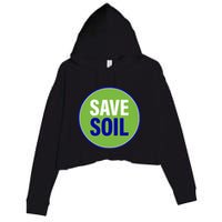 Save Soil Let Us Make It Happen Support Save Soil Movement Crop Fleece Hoodie