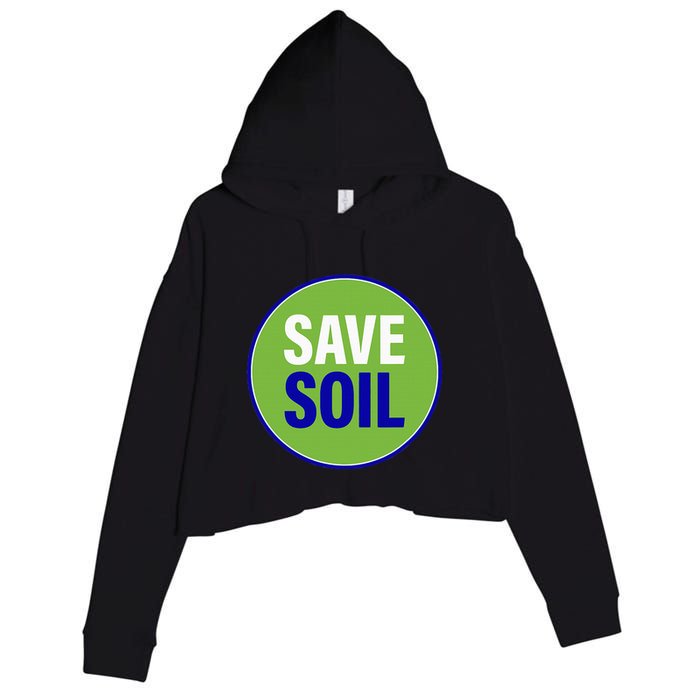 Save Soil Let Us Make It Happen Support Save Soil Movement Crop Fleece Hoodie