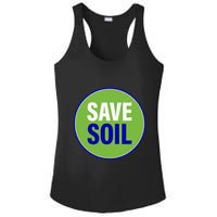 Save Soil Let Us Make It Happen Support Save Soil Movement Ladies PosiCharge Competitor Racerback Tank