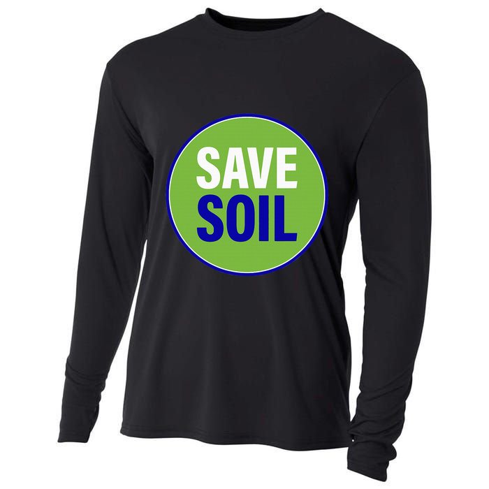 Save Soil Let Us Make It Happen Support Save Soil Movement Cooling Performance Long Sleeve Crew