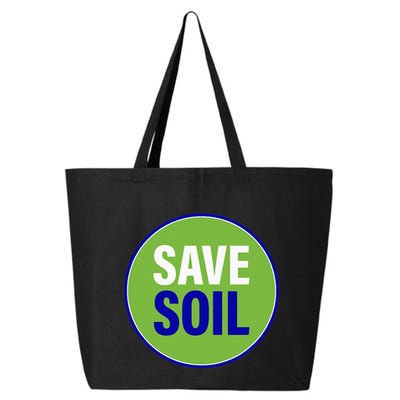 Save Soil Let Us Make It Happen Support Save Soil Movement 25L Jumbo Tote