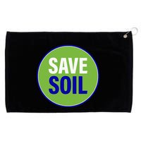 Save Soil Let Us Make It Happen Support Save Soil Movement Grommeted Golf Towel