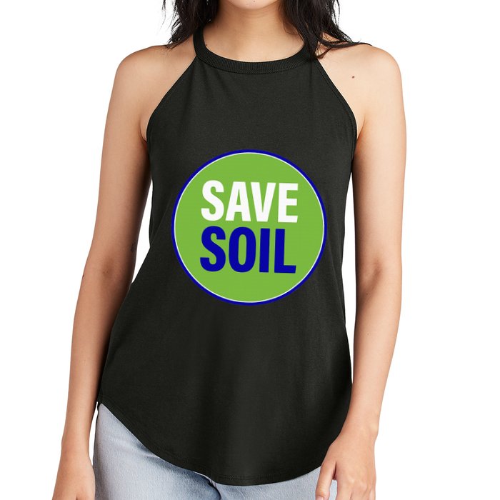 Save Soil Let Us Make It Happen Support Save Soil Movement Women's Perfect Tri Rocker Tank