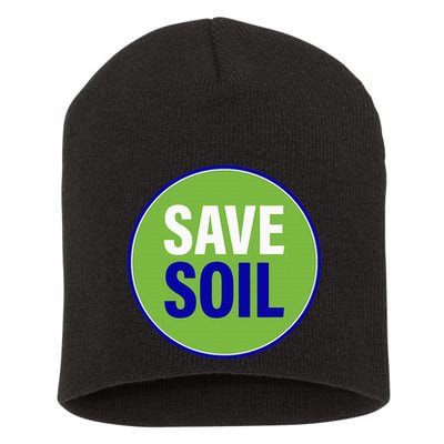 Save Soil Let Us Make It Happen Support Save Soil Movement Short Acrylic Beanie