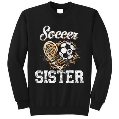 Soccer Sister Leopard Funny Soccer Sister Mother's Day Sweatshirt