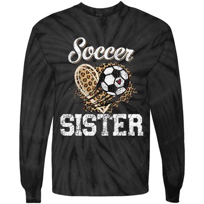 Soccer Sister Leopard Funny Soccer Sister Mother's Day Tie-Dye Long Sleeve Shirt