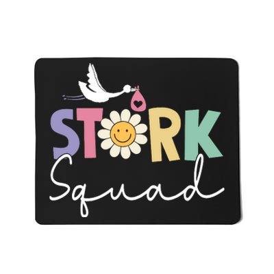 Stork Squad Labor And Delivery Nurse Labor And Delivery Nurse L And D Nurse Mousepad