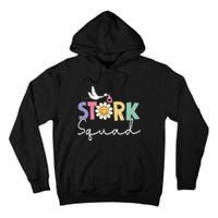 Stork Squad Labor And Delivery Nurse Labor And Delivery Nurse L And D Nurse Tall Hoodie