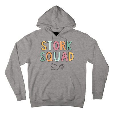 Stork Squad Labor And Delivery Nurse Mother Baby Nurse Tall Hoodie