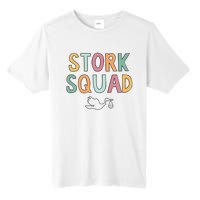 Stork Squad Labor And Delivery Nurse Mother Baby Nurse Tall Fusion ChromaSoft Performance T-Shirt