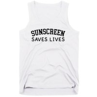 Sunscreen Saves Lives Funny Dermatology Doctor Derm Squad Tank Top