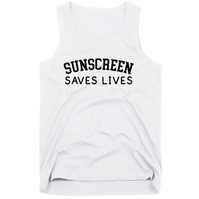 Sunscreen Saves Lives Funny Dermatology Doctor Derm Squad Tank Top