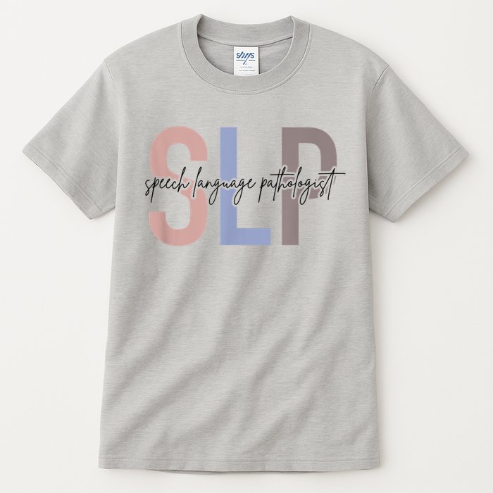 SLP Speech Language Pathologist, Speech Therapy Tall T-Shirt