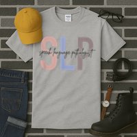SLP Speech Language Pathologist, Speech Therapy Tall T-Shirt