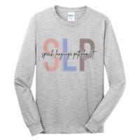 SLP Speech Language Pathologist, Speech Therapy Tall Long Sleeve T-Shirt