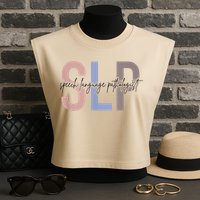 SLP Speech Language Pathologist, Speech Therapy Garment-Dyed Women's Muscle Tee
