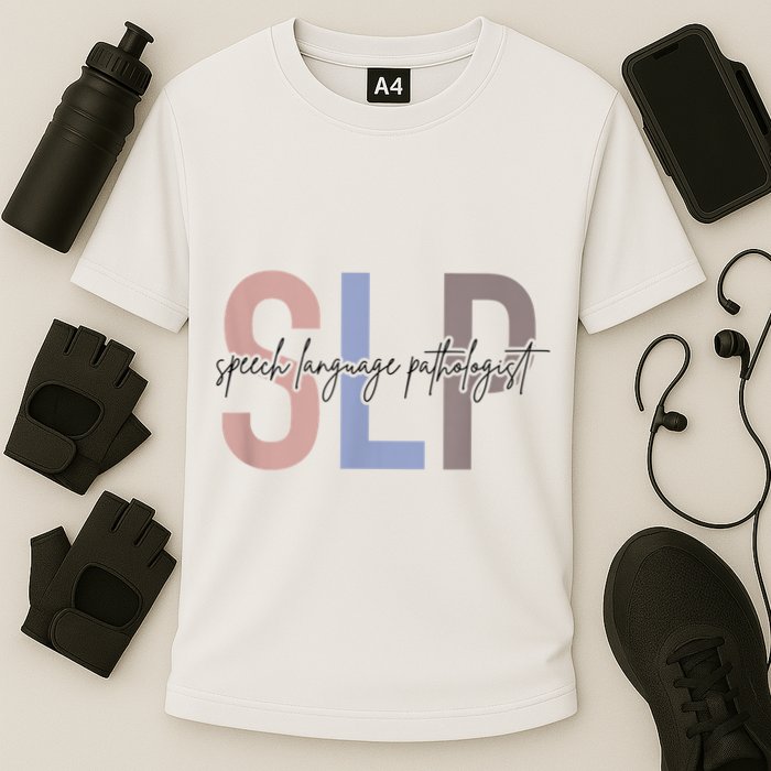 SLP Speech Language Pathologist, Speech Therapy Performance Shirt