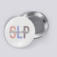 SLP Speech Language Pathologist, Speech Therapy Button