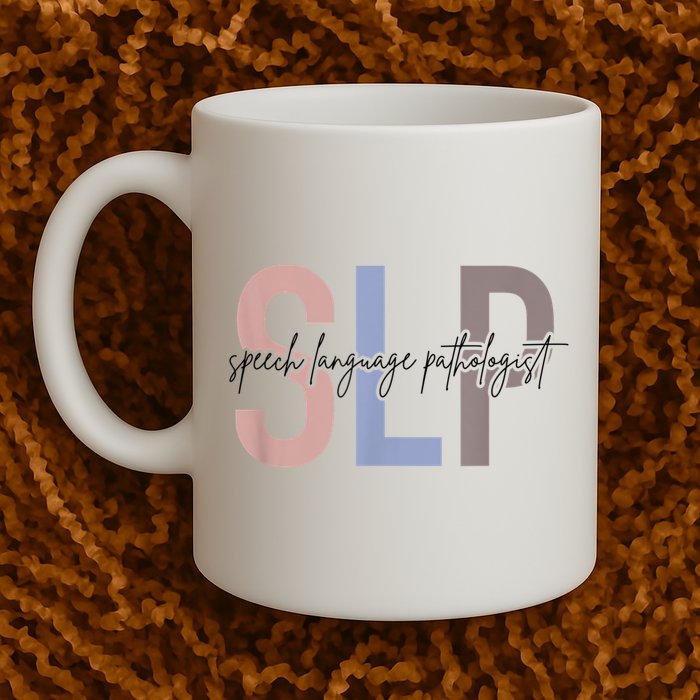 SLP Speech Language Pathologist, Speech Therapy Coffee Mug