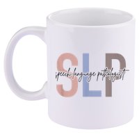 SLP Speech Language Pathologist, Speech Therapy 11oz C Handle Ceramic Mug
