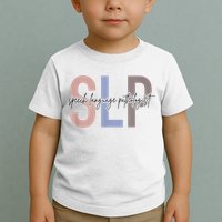 SLP Speech Language Pathologist, Speech Therapy Toddler T-Shirt