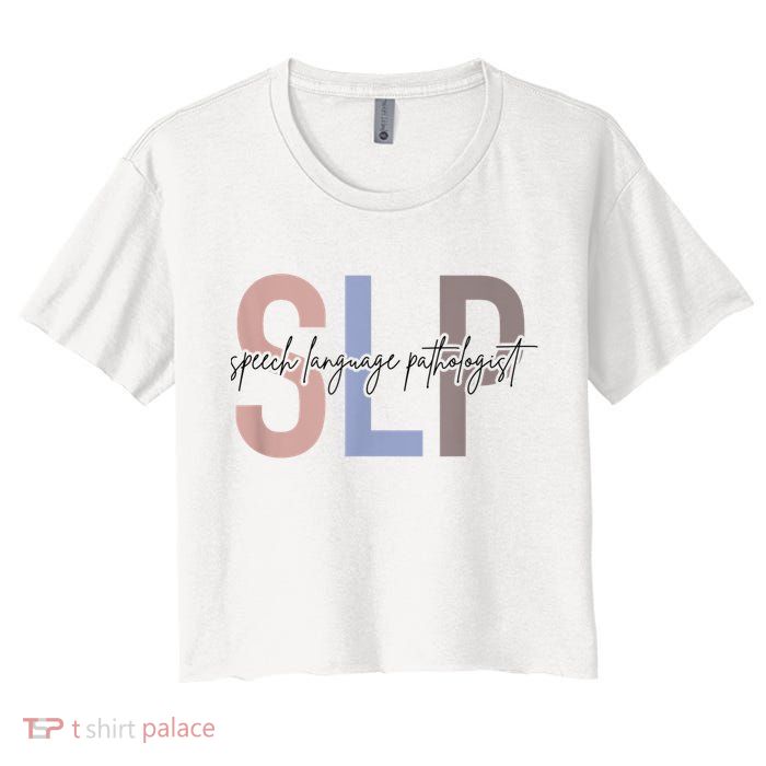 SLP Speech Language Pathologist, Speech Therapy Crop Top