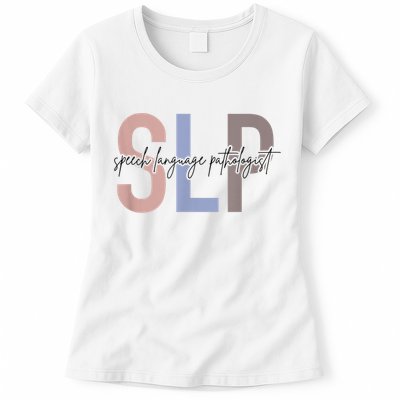 SLP Speech Language Pathologist, Speech Therapy Womens T-Shirt