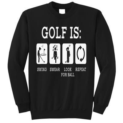 Swing Swear Look For Ball Repeat Golf Sport Sweatshirt