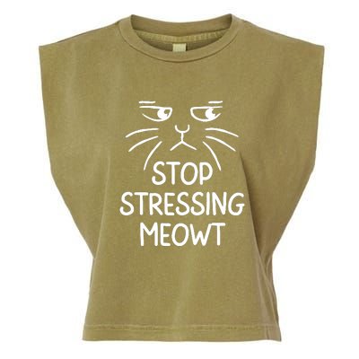 Stop Stressing Meowt Funny Cat Lover Garment-Dyed Women's Muscle Tee