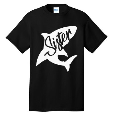 Sister Shark Matching Family Shark Tall T-Shirt