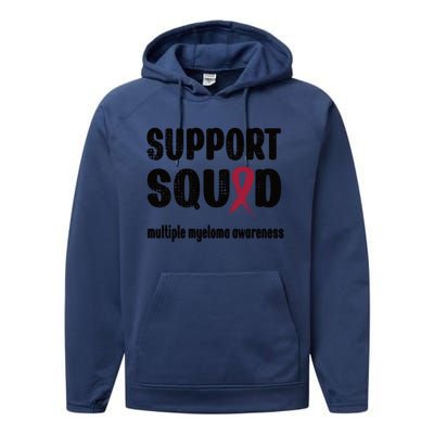 Support Squad Multiple Myeloma Warrior Squad Great Gift Performance Fleece Hoodie