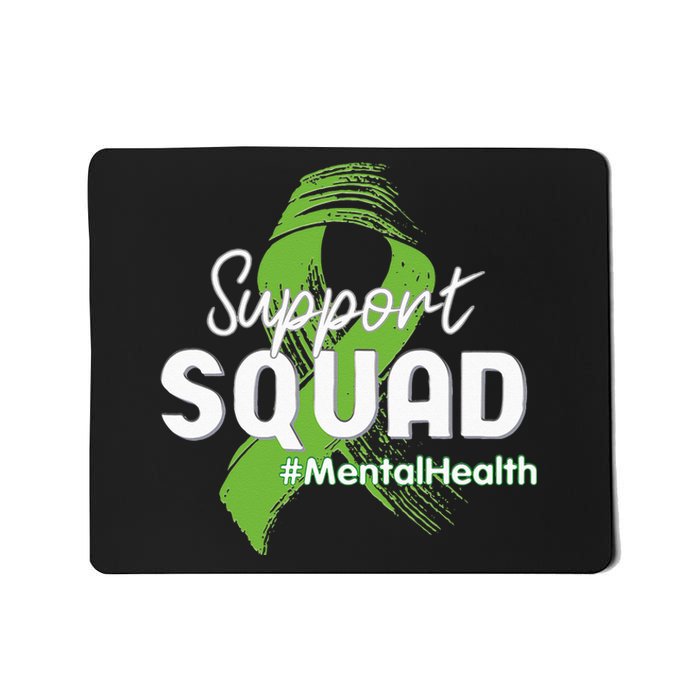 Support Squad Mental Health Awareness Lime Green Ribbon Mousepad