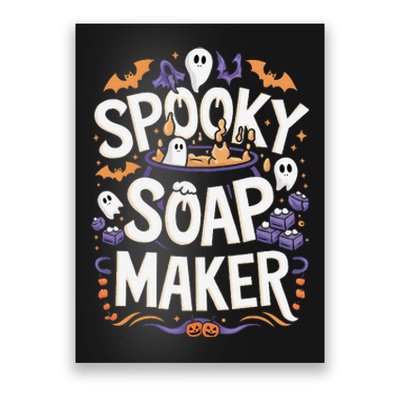 Spooky Soap Maker Halloween Soap Making Poster